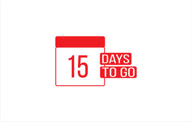 Fototapeta na wymiar 15 day to go. Countdown left days. Count time sale. Number of days remaining for sales and promotion. Sale promotion timer sign business concept. Vector illustration