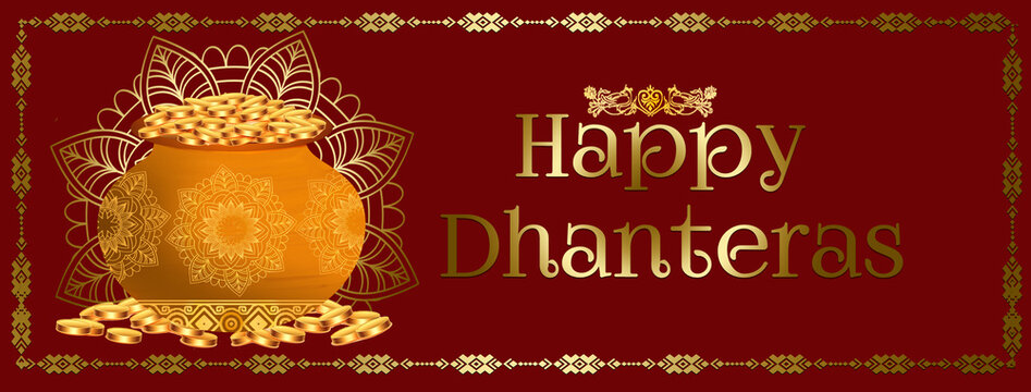 decorative happy dhanteras religious background pray for wealth and prosperity . Translation: Happy Dhanteras, dhan means wealth teras means thirteen
