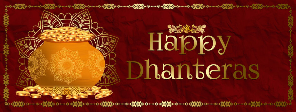 decorative happy dhanteras religious background pray for wealth and prosperity . Translation: Happy Dhanteras, dhan means wealth teras means thirteen