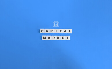 Capital Market Term and Concept. Block Letter Tiles and Icon on Blue Background. Minimalist...