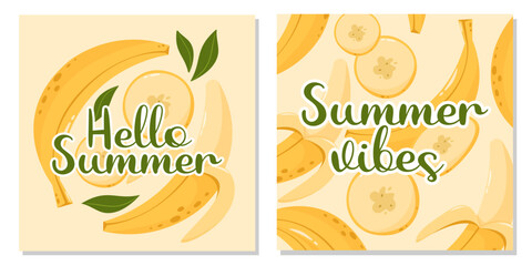 Set of fruit cards with text hello summer and summer vibes. Banana composition with leaves. Vector square illustration for banner, poster, flyer, social media