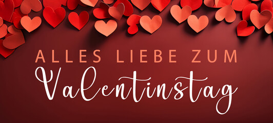 Alles Liebe zum Valentinstag, Banner, Grußkarte, Vorlage mit deutschem Text – Rote Herzen aus...