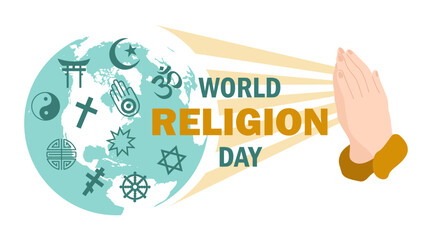 World Religion Day. Hands folded in prayer. Planet, icons of different religions.