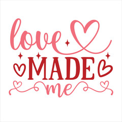 Valentine's Day Svg Design, Valentine's Day, Valentine's day t-shirt design, Valentine's Day SVG, Happy Valentine's Day
