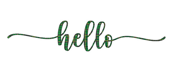 Hello, elegant cursive writing, with green eroded color, fabric style, Christmas colors, graphics for greeting cards, messages - obrazy, fototapety, plakaty