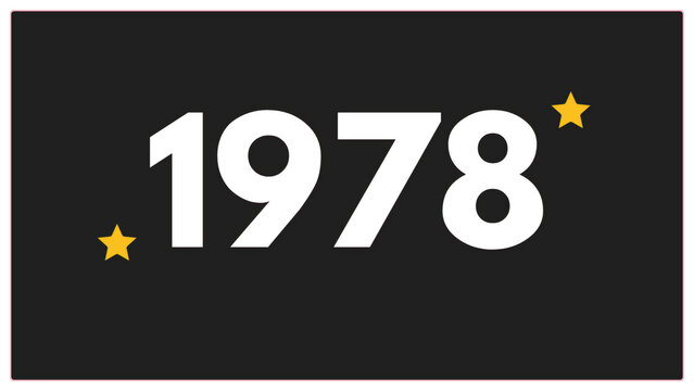 Vintage 1978 birthday, Made in 1978 Limited Edition, born in 1978 birthday design. 3d rendering flip board year 1978.