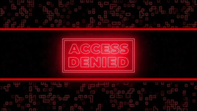 Access Denied Neon Sign Message on Red Tech Digital Background