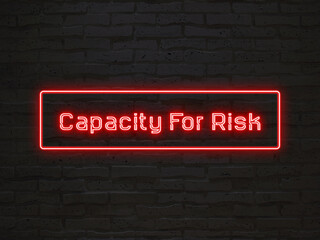 Capacity For Risk のネオン文字