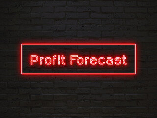 Profit Forecast のネオン文字