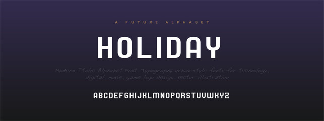 Holiday Minimal modern alphabet fonts. Typography minimalist urban digital fashion future creative logo font. vector illustration