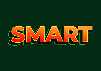 Smart. Text effect in 3D look. red yellow color. Dark green background