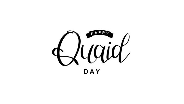 Happy Quaid e Azam Day Text Animation. Great for Happy Quaid e Azam Day Celebrations, lettering with alpha or transparent background, for banner, social media feed wallpaper stories
