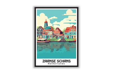 Zaanse Schans, Netherlands. Vintage Travel Posters. Vector illustration, art. Famous Tourist Destinations Posters Art Prints Wall Art and Print Set Abstract Travel for Hikers Campers Living Room Decor