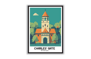 Charles' Gate, Vilnius. Vintage Travel Posters. Vector illustration, art. Famous Tourist Destinations Posters Art Prints Wall Art and Print Set Abstract Travel for Hikers Campers Living Room Decor