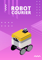 Poster with robot courier for print and design. Vector illustration.