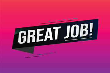 Great job word concept vector illustration with 3d lines style for social media landing page, template, ui, web, mobile app, poster, banner, flyer, background, gift card, coupon, label, wallpaper	