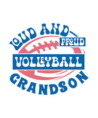 loud and proud Volleyball grandson svg