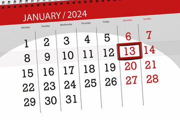 Calendar 2024, deadline, day, month, page, organizer, date, January, saturday, number 13