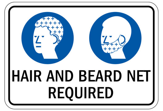 Clean room sign and labels hair and beard net required