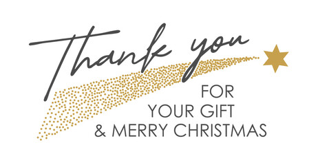 thank you for the gift and a merry christmas - handwritten lettering with a shooting star, vector illustration