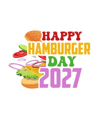 happy hamburger day 2027 svg design