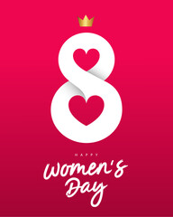 Large number 8 with a golden crown and two hearts. Holiday card for International Women's Day on March 8. Brush lettering