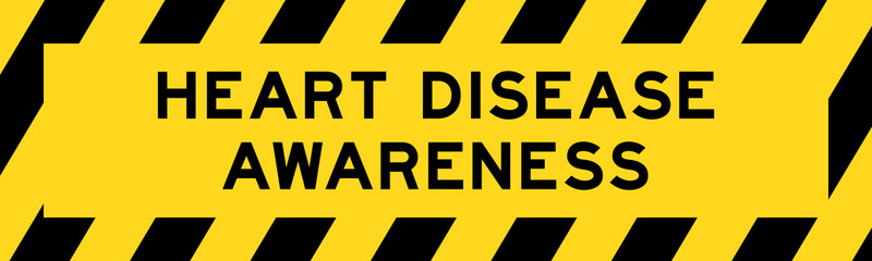 Yellow and black color with line striped label banner with word heart disease