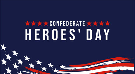confederate heroes' day. Confederate Memorial Day Honoring All Us Heroes