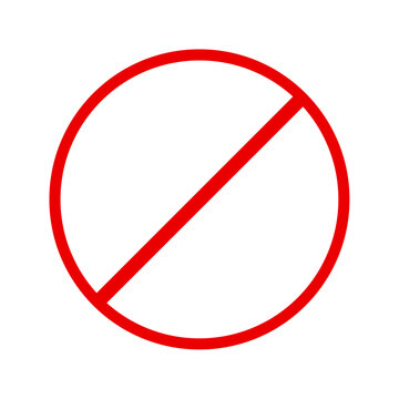 Sign and symbol of red danger, forbidden in circle for safety. Icon of prohibited, warning, stop, no, ban and risk isolated illustration. 