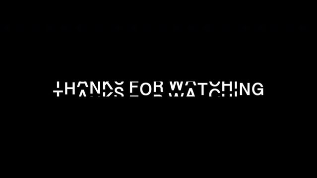Thanks For Watching Kinetic Typography Loop