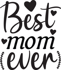 best mom ever svg