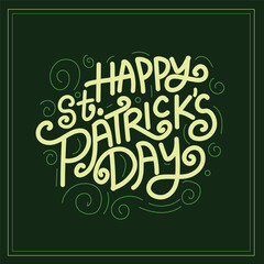 Happy St. Patric day hand drawn vector lettering illustration. Vector illustration of Happy Saint Patrick's Day. Hand lettering Saint Patrick's Day greetings card