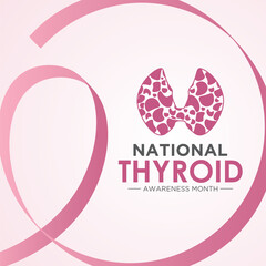 National thyroid awareness month is observed every year on january. January is thyroid disease awareness month. Vector template for banner, greeting card, poster with background. Vector illustration.