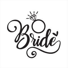 bride logo inspirational positive quotes, motivational, typography, lettering design