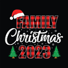 Family Christmas 2023 Shirt, Family Christmas Matching Shirt, Christmas 2023 svg shirt print template