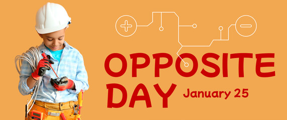 Banner for Opposite Day with little electrician on orange background
