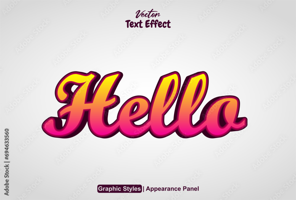 Fototapete hello text effect with orange graphic style and editable.