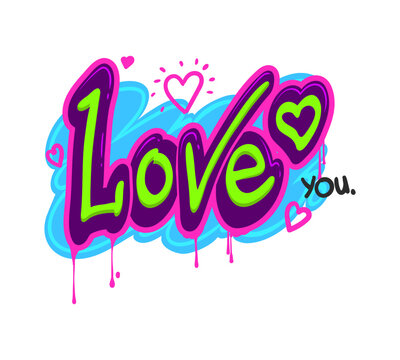 Love graffiti street art, urban style. Teenage artwork, Hip Hop culture street art or isolated vector wall grunge print. Airbrush text background with blue, pink and green paint love graffiti text