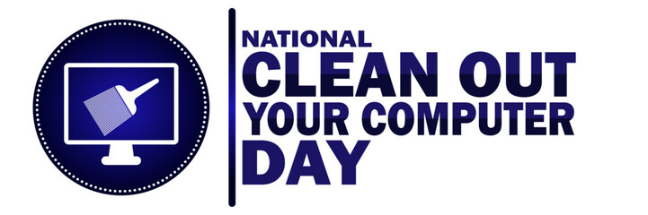 National Clean Out Your Computer Day Vector illustration. Suitable for greeting card, poster and banner.