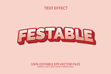 Modern fully editable vector eps festable 3d text effect template design.