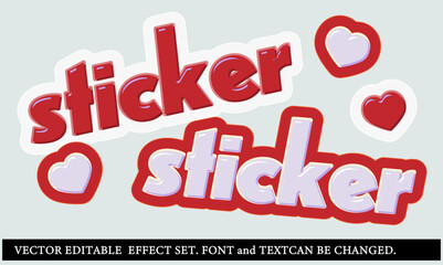 3d puffy sticker editable text effect. illustrator vector. font and text can be changed.