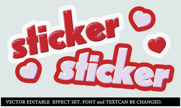 3d puffy sticker editable text effect. illustrator vector. font and text can be changed.