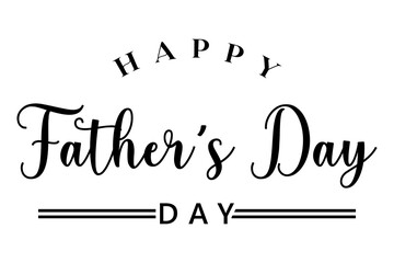 Happy fathers day lettering vector illustration.