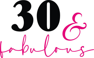 30 & Fabulous