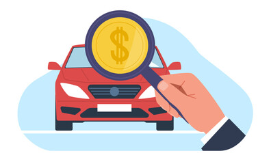 Concept of determining price of car, hand with magnifying glass and dollar sign. Customer buying automobile. Dealership service. Cartoon flat style isolated vector transport illustration