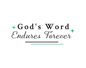 God's Word Endures Forever – Simple Christian Poster Design
