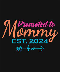 Promoted to Mommy Est. 2024