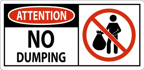 Attention No Dumping Sign