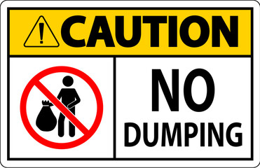 Caution No Dumping Sign