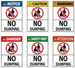 Notice No Dumping Sign